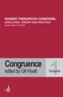 Rogers'  Therapeutic Conditions : Evolution, Theory and Practice - Congruence Volume 1 - eBook