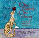 One Cheetah, One Cherry : A Book of Beautiful Numbers - Book