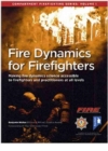 Fire Dynamics for Firefighters: Compartment Firefighting Series : Volume 1 - Book