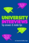 University Interviews : Top Answers & Insider Tips - Book