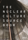 The Nuclear Culture Source Book - Book