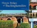 Historic Bridges of Buckinghamshire - Book