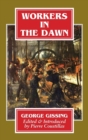 Workers in the Dawn - Book