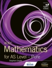 WJEC Mathematics for AS Level: Pure - Book