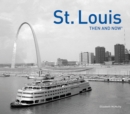 St. Louis Then and Now® - Book