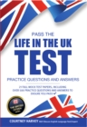 Pass the Life in the UK Test : Practice Questions & Answers 2017 Edition - With 21 Mock Tests/500+ Questions! (British Citizenship Series) (The British Citizen Series) - eBook