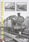 THE 0-6-2 TANK PAPERS NO 2 : 6600-6699 - Book