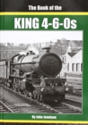 THE : BOOK OF THE KING 4-6-0S - Book