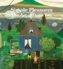 Simple Pleasures: The Art of Doris Lee - Book