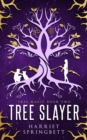 Tree Slayer (Tree Magic 2) - Book