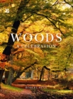 Woods : A Celebration - Book