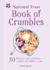 The National Trust Book of Crumbles - Book