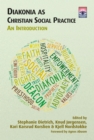 Diakonia as Christian Social Practice : An Introduction - eBook