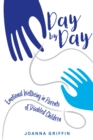 Day by Day : Emotional Wellbeing in Parents of Disabled Children - eBook