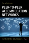 Peer to Peer Accommodation Networks : An Examination - eBook