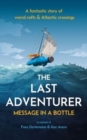 The Last Adventurer : Message in a Bottle - Book