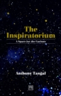 The Inspiratorium : A Space for the Curious - Book