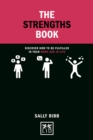 Strengths Book : Discover How To Be Fulfilled in Your Work and in Life - Book