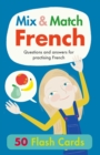 Mix & Match French : Questions and Answers for Practising French - Book