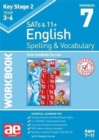 KS2 Spelling & Vocabulary Workbook 7 : Intermediate Level - Book