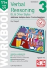 11+ Verbal Reasoning Year 4/5 GL & Other Styles Workbook 3 : Additional Multiple-choice Practice Questions - Book