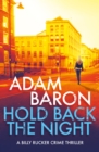 Hold Back the Night : A jaw-dropping crime thriller - eBook