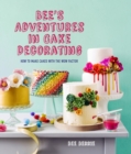 Bee's Adventures in Cake Decorating - eBook