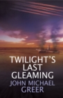 Twilight's Last Gleaming - eBook