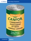 Camberwell Assessment of Need: Forensic Version : CANFOR - Book