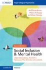 Social Inclusion and Mental Health : Understanding Poverty, Inequality and Social Exclusion - Book