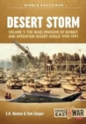 Desert Storm Volume 1 : The Iraqi Invasion of Kuwait & Operation Desert Shield 1990-1991 - Book