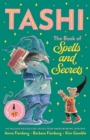 The Book of Spells and Secrets: Tashi Collection 4 - Book