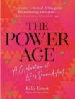 A Power Age : celebration of life's second act - Book