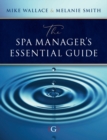 The Spa Manager's Essential Guide - eBook