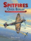 Spitfires Over Berlin - Book