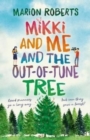 Mikki and Me and the Out-of-Tune Tree - Book