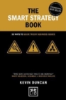 The Smart Strategy Book : 50 ways to solve tricky business issues - Book