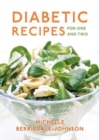 Diabetic Recipes for One and Two - Book