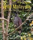 Wild Malaysia (2nd edition) - Book