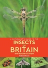 A Naturalist's Guide to the Insects of Britain and Northern Europe (2nd edition) - Book