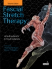 Fascial Stretch Therapy - Second Edition - Book