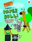 I Was A Paper Roll - Recycled Art - Book
