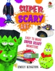 Super Scary Art - Wild Art - Book