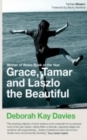 Grace, Tamar and Lazlo the Beautiful - Book