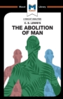 An Analysis of C.S. Lewis's The Abolition of Man - Book