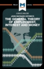 An Analysis of John Maynard Keyne's The General Theory of Employment, Interest and Money - Book