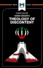 An Analysis of Hamid Dabashi's Theology of Discontent : The Ideological Foundation of the Islamic Revolution in Iran - Book