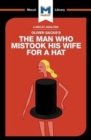 An Analysis of Oliver Sacks's The Man Who Mistook His Wife for a Hat and Other Clinical Tales - Book