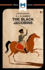 An Analysis of C.L.R. James's The Black Jacobins - Book
