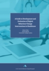 A Guide to Development and Evaluation of Digital Behaviour Change Interventions in Healthcare - Book